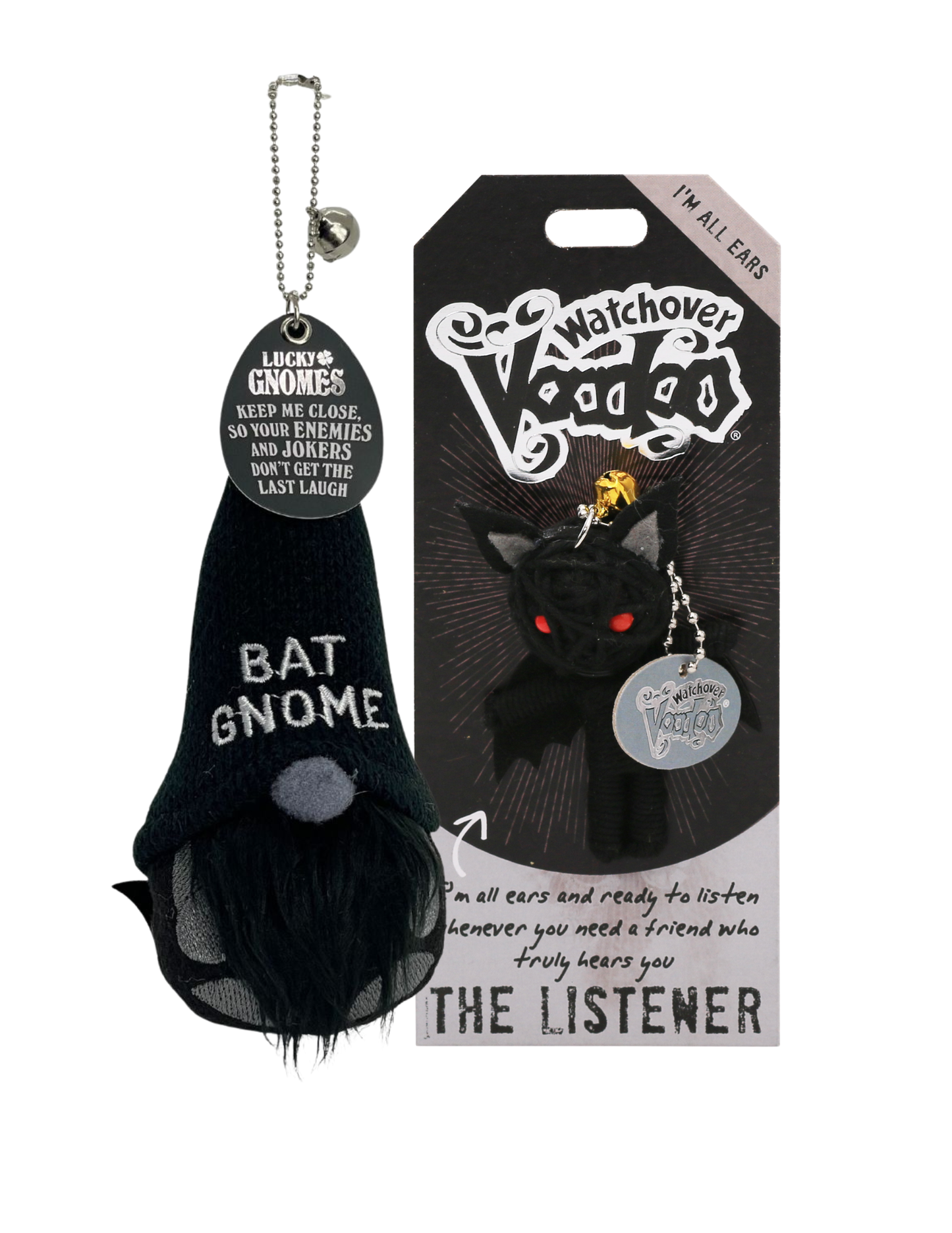 Lucky Gnome Bat & Watchover Voodoo The Listener